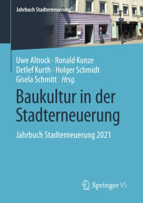 Baukultur in der Stadterneuerung: Jahrbuch Stadterneuerung 2021 (German Edition)