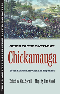 Guide to the Battle of Chickamauga (U.S. Army War College Guides to Civil War Battles)