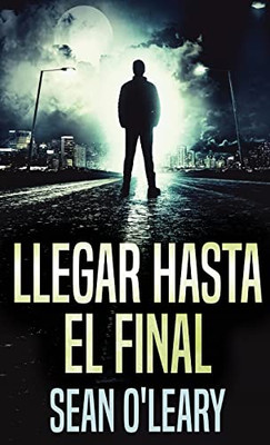 Llegar Hasta El Final (Spanish Edition) - 9784824127020