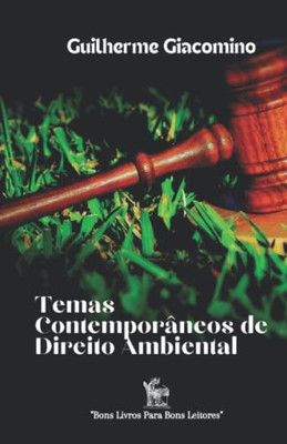 Temas Contemporâneos de Direito Ambiental (Portuguese Edition)