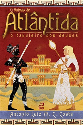 Crônicas de Atlântida: O tabuleiro dos deuses (Portuguese Edition)