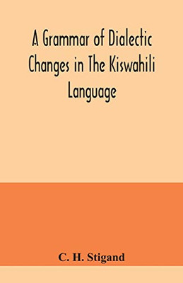 A grammar of dialectic changes in the Kiswahili language