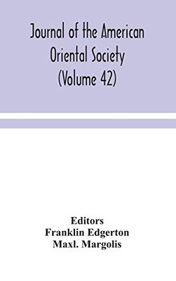 Journal of the American Oriental Society (Volume 42) - Hardcover