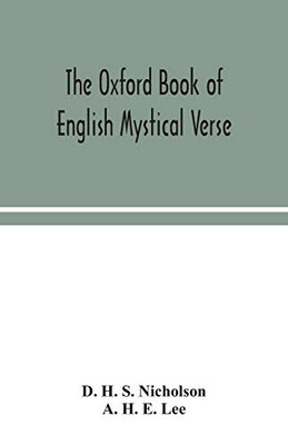The Oxford book of English mystical verse - Paperback