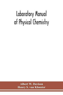 Laboratory manual of physical chemistry - Paperback