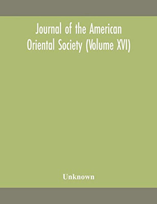 Journal of the American Oriental Society (Volume XVI) - Paperback