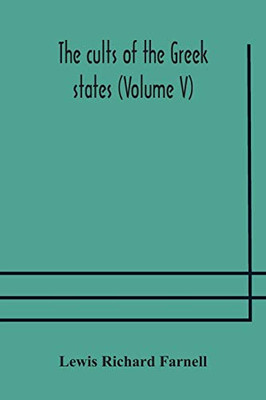 The cults of the Greek states (Volume V) - Paperback The cults of the Greek states (Volume V) - Paperback