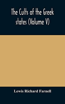 The cults of the Greek states (Volume V) - Hardcover