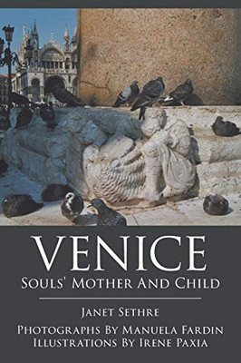 Venice: Souls' Mother and Child