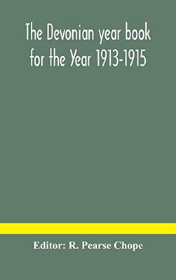 The Devonian year book for the Year 1913-1915 - Hardcover