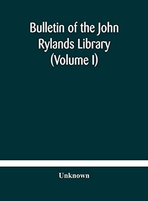 Bulletin of the John Rylands Library (Volume I) - Hardcover