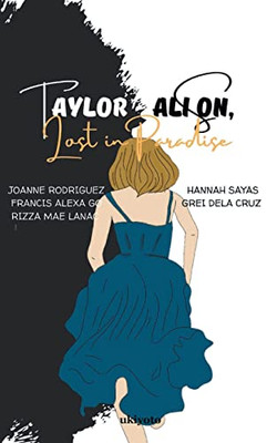 Taylor Alison, Lost in Paradise (Filipino Edition)