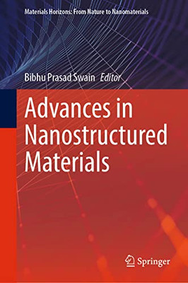 Advances in Nanostructured Materials (Materials Horizons: From Nature to Nanomaterials)