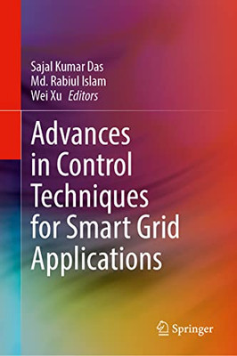 Advances in Control Techniques for Smart Grid Applications