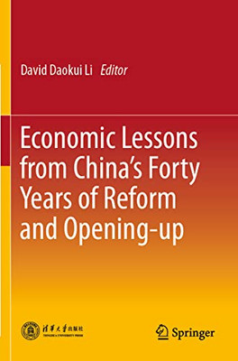 Economic Lessons from Chinas Forty Years of Reform and Opening-up