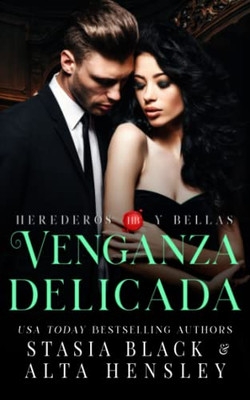 Venganza delicada: un oscuro romance de una sociedad secreta (Spanish Edition)