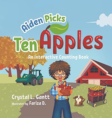 Aiden Picks Ten Apples: An Interactive Counting Book