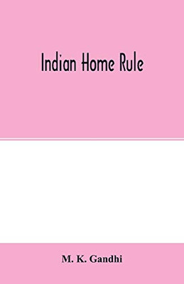 Indian home rule