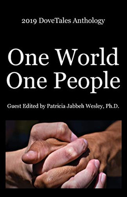 2019 DoveTales Anthology: One World, One People