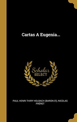 Cartas A Eugenia... (Spanish Edition)