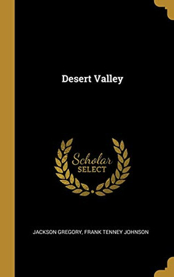 Desert Valley - Hardcover