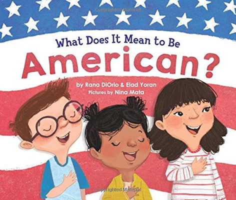 What Does It Mean to Be American?