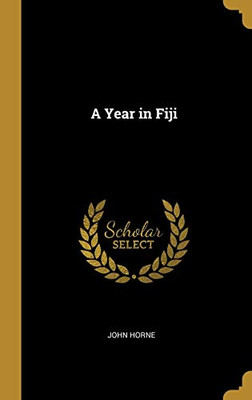 A Year in Fiji - Hardcover