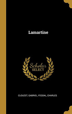 Lamartine (French Edition) - 9780353744301