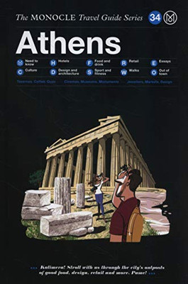 The Monocle Travel Guide to Athens: The Monocle Travel Guide Series