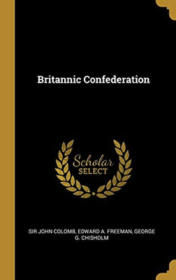Britannic Confederation - Hardcover