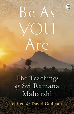 Be As You Are: The Teachings of Sri Ramana Maharshi (Compass)