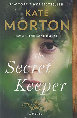 The Secret Keeper: A Novel