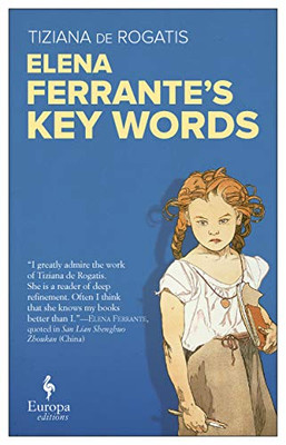 Elena Ferrante�s Key Words