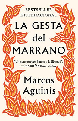 La gesta del marrano (Spanish Edition)