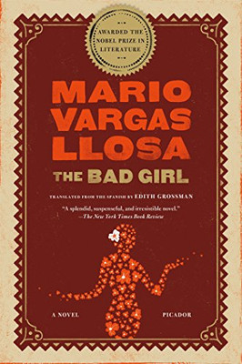 The Bad Girl: A Novel