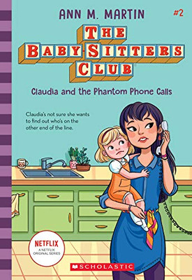Claudia and the Phantom Phone Calls (The Baby-sitters Club, 2) (2)