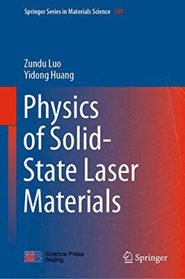 Physics of Solid-State Laser Materials (Springer Series in Materials Science (289))