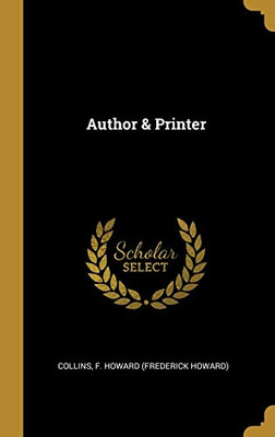 Author & Printer - Hardcover