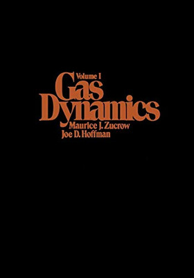 Gas Dynamics Vol 1