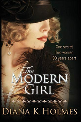 The Modern Girl: A heartwrenching novel of love, family and secrets