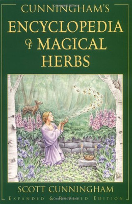 Cunningham's Encyclopedia of Magical Herbs (Llewellyn's Sourcebook Series) (Cunningham's Encyclopedia Series)