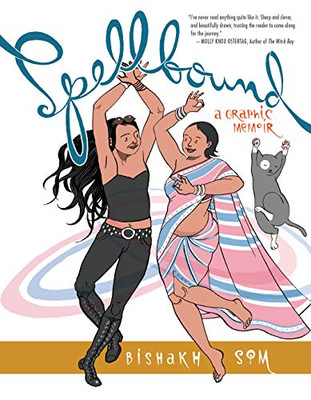 Spellbound: A Graphic Memoir