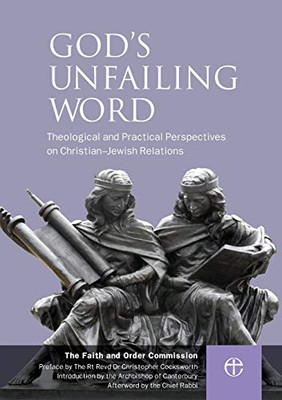 God's Unfailing Word: Christian-Jewish Relations