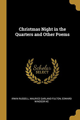 Christmas Night in the Quarters and Other Poems - Paperback