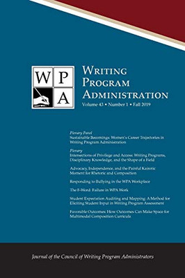 Wpa: Writing Program Administration 43.1 (Fall 2019)