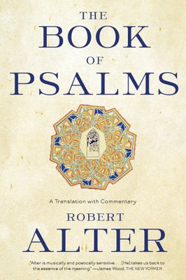 The Book of Psalms: A Translation with Commentary