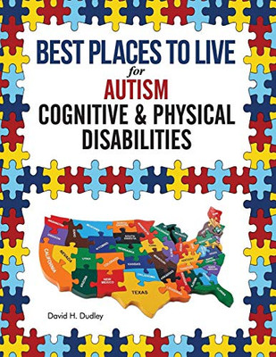 Best Places to Live for Autism: Cognitive and Physical Disabilites