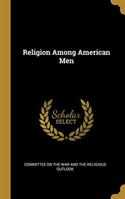 Religion Among American Men - Hardcover