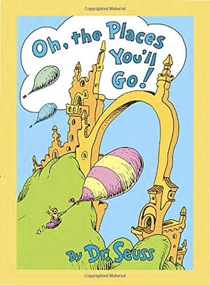 Oh, the Places You'll Go! Lenticular Edition