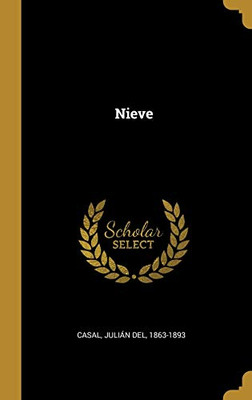 Nieve (Spanish Edition)